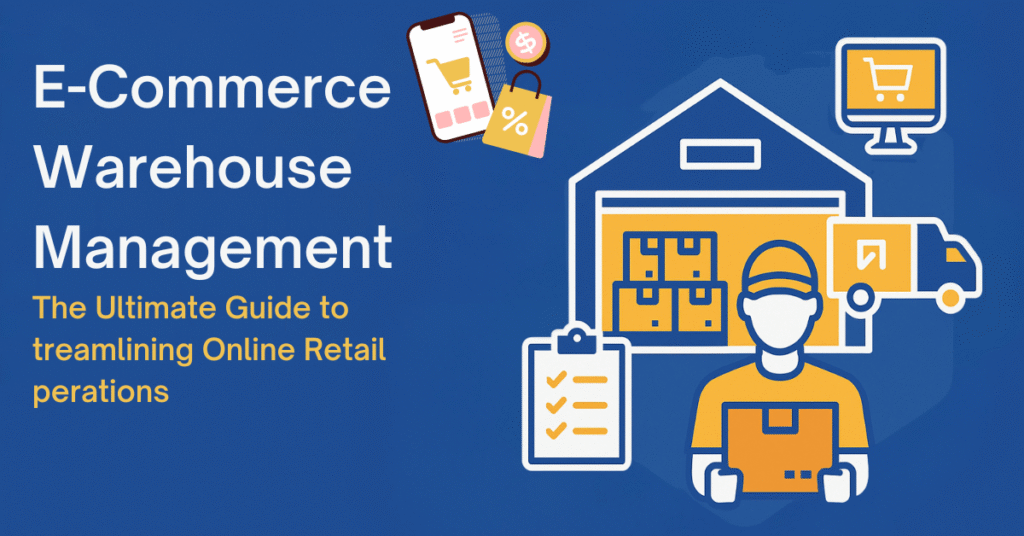 E Commerce Warehouse Management